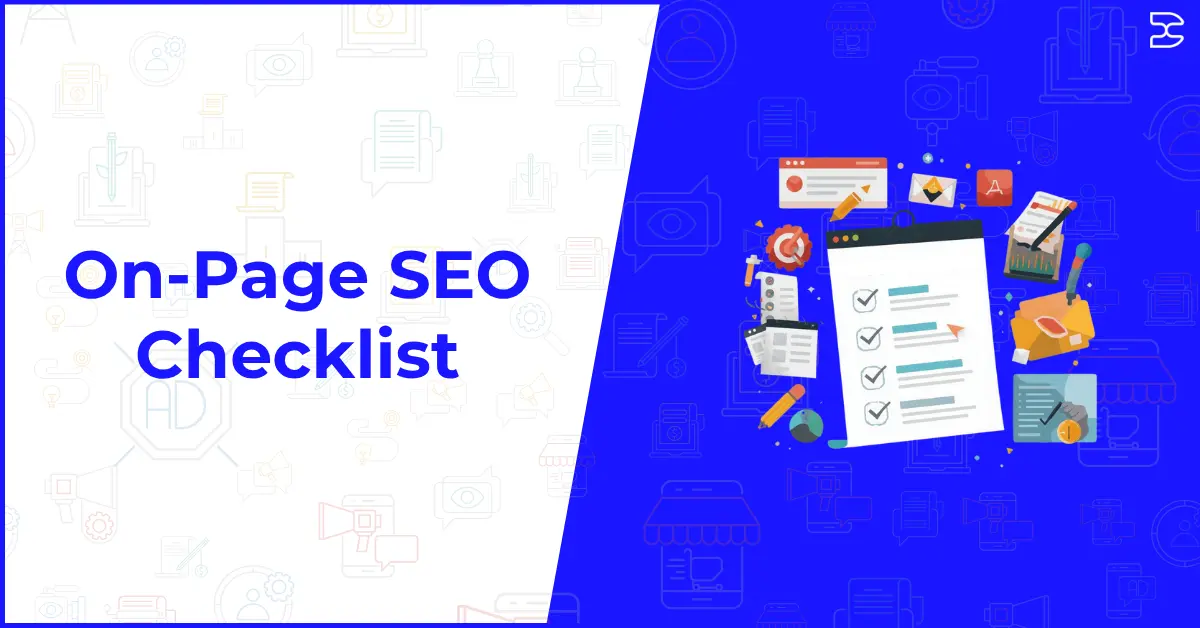 On-Page SEO Checklist for website optimization steps for better Google rankings
