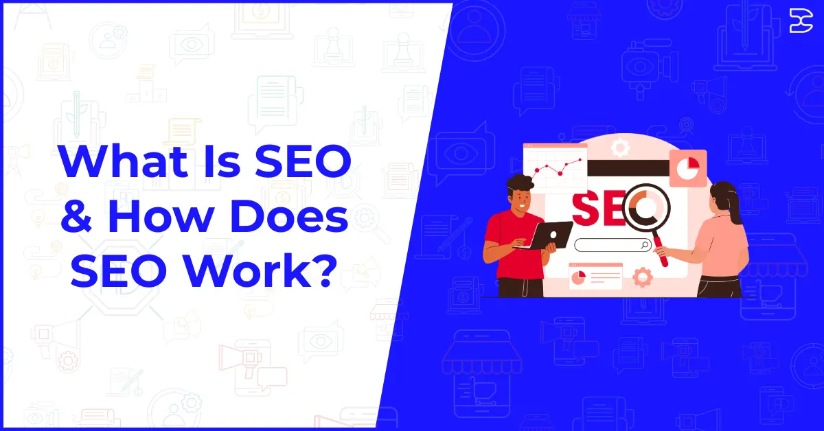 What is SEO and how SEO works illustrated with people analyzing search engine optimization