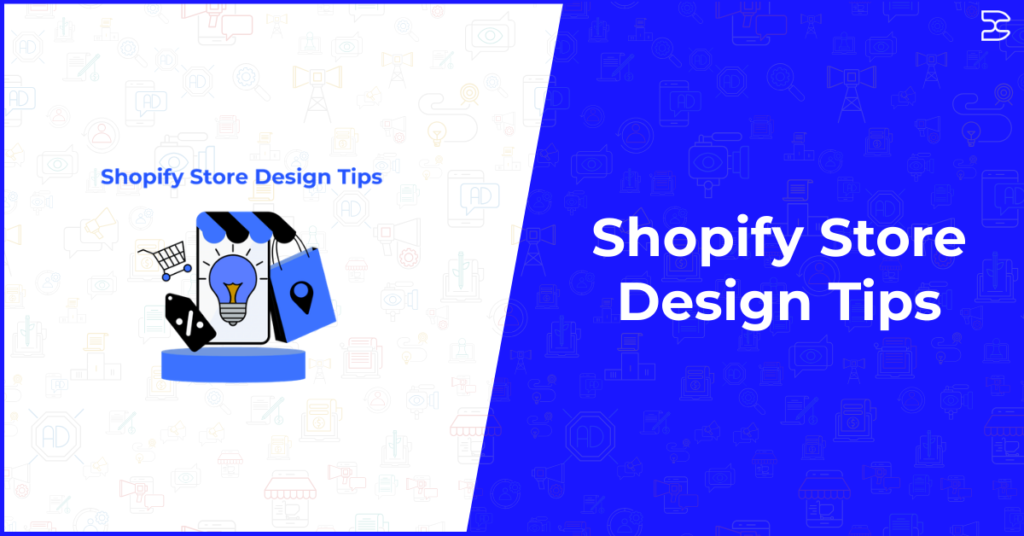 Shopify store design tips banner with ecommerce illustration featuring shopping cart, lightbulb idea icon, and online store elements on blue gradient background